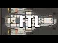 FTL: Faster Than Light - Zoom, Zoom, and Die - 1