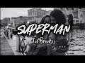Joe Brooks - Superman (Lyrics) | KamoteQue Official