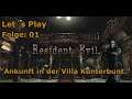 Let´s Play Resident Evil HD Remastered: Folge: 01 "Ankunft in der Villa Kunterbunt." (Deutsch)