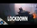 Lockdown Live Stream  ■ Battlefield V