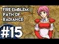 Marcia to the Rescue! - Fire Emblem 9: Path of Radiance [Hard Mode] #15