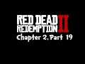 Red Dead Redemption 2, Chapter 2 Part 19