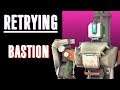 Retrying: Bastion | Overwatch Trio Queue