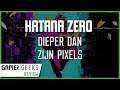 Review - Katana Zero - Dieper dan zijn Pixels