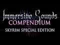 Skyrim SE mod showcase 9 - Immersive Sounds Compendium