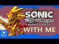 SONIC AND THE BLACK KNIGHT "WITH ME" ANIMATED LYRICS (60fps)