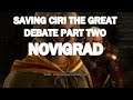 The Witcher 3 , Saving Ciri The Great Debate , Part 2 , Novigrad