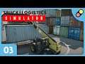 Truck & Logistics Simulator #03 On charge des conteneurs ! [FR]