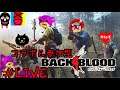 12 - BACK 4 BLOOD バック4ブラッド コラボ&参加型
