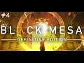 Black Mesa 블랙 메사 #4