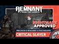 Critical Slayer - Nightmare Precision Crit Build | Remnant: From the Ashes