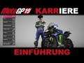 EINFÜHRUNG IN DIE KARRIERE | MotoGP 19 KARRIERE #001[GERMAN] PS4 Gameplay