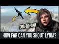 How far you can shout Lydia in Skyrim?