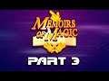 Memoirs of Magic | Part 3 | Yian Yun