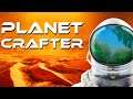 NEW FAVORITE GAME!!! Planet Crafter Survive & Terraform Uninhabitable Planet Wasteland Base Building