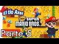 New Super Mario Bros. 2 - Parte 5 por El Tío Axel