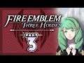 Part 3: Let's Play Fire Emblem Three Houses - "Flayn Wants Fish"
