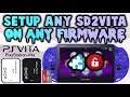 PS Vita Setup SD2Vita On Any Firmware! 2019 Guide!