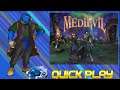 Quickplay: Medievel Short Lived Demo