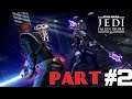 STAR WARS Jedi  Fallen Order™ Pc Gameplay Review "( PART 02 )" No Commentary