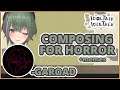 [Indie] Terumi and Garoad - Composing for Horror + Hayao Miyazaki vs Junji Ito