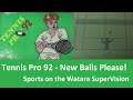 Tennis Pro 92 - SuperVision Sports game - Double Fault or Ace?