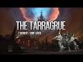 How to Tank - The Tarragrue - Season 4 Fated