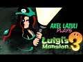 Axel Lazuli Streaming Luigi's Mansion 3! Part 4