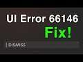 Black Ops Cold War UI Error 66146 How to FIX!