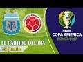 Copa América 2019 - ARGENTINA vs COLOMBIA | Jornada 1