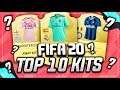 FIFA 20 - TOP 10 BEST KITS