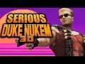 A seriously hectic mod! -  Serious Duke Nukem 3D
