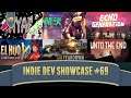 Indie Dev Showcase #69 | Nyaf, Brok, Echo Generation, El Hijo, Teardown, Unto the End