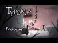 JKGP - PC - Typoman - Prologue (No Talking)