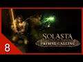 Solasta: Crown of the Magister - Primal Calling - Let's Stream - 8