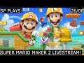 Super Mario Maker 2 Livestream! User Levels Welcome!