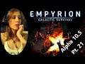 6 Hit Points Left | Empyrion-Galactic Survival | Alpha 10.5 Pt. 21