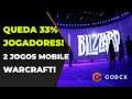 Blizzard Perda 1/3 Jogadores em 3 Anos! Queda na Receita e Muito Mais! 2 Jogos Mobiles de Warcraft!