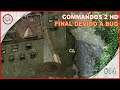 Commandos 2 HD Remaster Missão 8 Final Devido A Bug #14 - Gameplay PT-BR