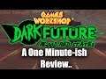 Dark Future: Blood Red States - A One Minute-ish Review.