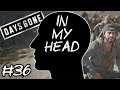 Days Gone und Zwiebeln (Review) - "In My Head" Episode #36