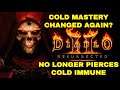 Diablo 2 Resurrected - Cold Mastery Changed again? No longer piercing Cold Immune.