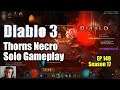 [Diablo 3] How Necro Thorns Solo Plays Like (Season 17)