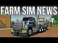 FARM SIM NEWS! New Semi Trucks Coming Soon + Mods In Testing! | Farming Simulator 19