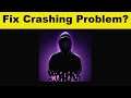 Fix Duskwood App Keeps Crashing Problem Android & Ios - Duskwood App Crash Issue
