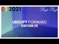 (FR) E3 2021 : Ubisoft Forward - Rediffusion Live