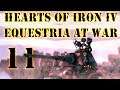 Hearts of Iron IV Equestria at War Changelings 11 (Deutsch / Let's Play)