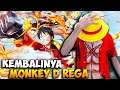 KEMBALINYA MONKEY D REGA LIVE STREAM ! - SUNNY REBIRTH INDONESIA (LIVE)