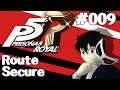 Let's Play Persona 5: Royal - 009 - Route Secure