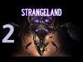 Let's Play - Strangeland - 2
